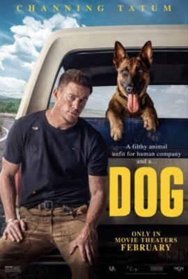 Review: Channing Tatum’s DOG Movie
