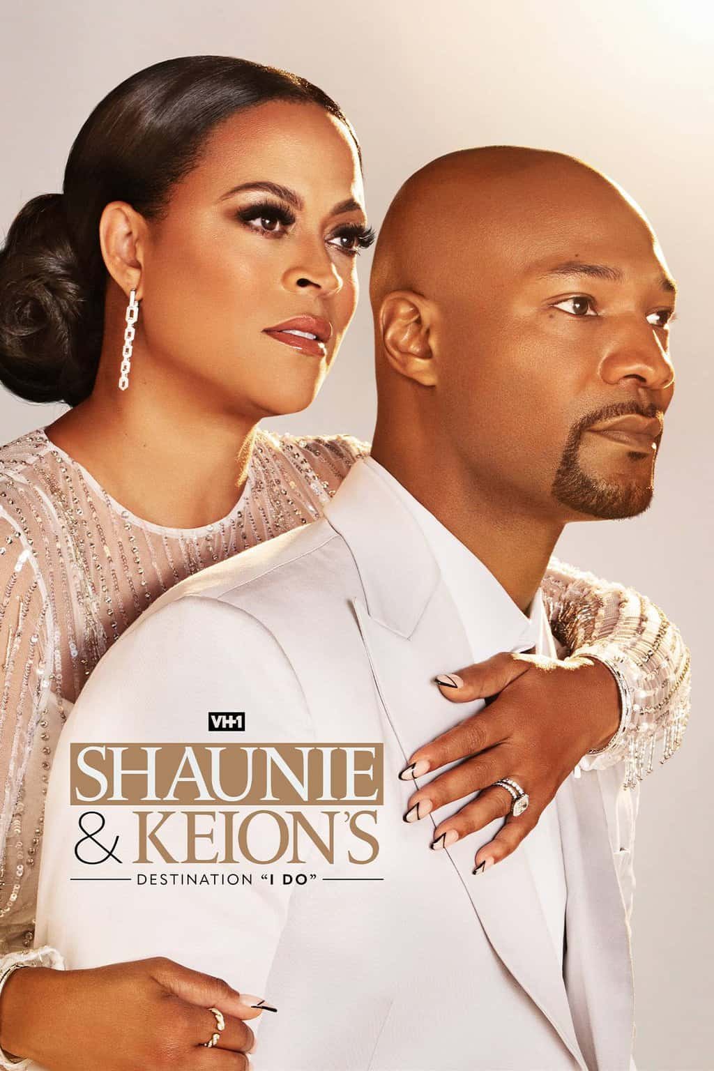 Official Trailer: VH1 Shaunie and Keion’s Destination “I Do”