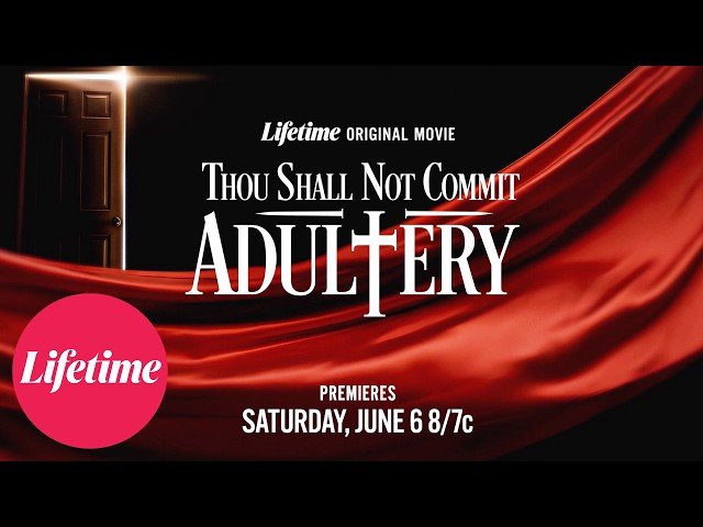 thou shall not commit adultery